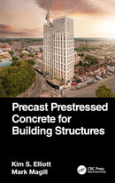 Precast Prestressed Concrete for Building Structures 1st Edition