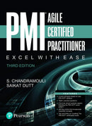 Pmi Agile Certified Practitioner: Excel With Ease, 3/E