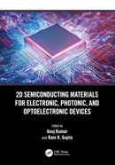 2D Semiconducting Materials for Electronic, Photonic, and Optoelectronic Devices
