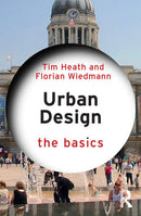 Urban Design The Basics  1st Edition