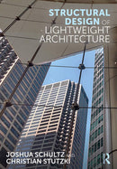 Structural Design of Lightweight Architecture  1st Edition