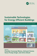 Sustainable Technologies for Energy Efficient Buildings 1st Edition