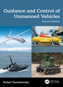 Guidance and Control of Unmanned Vehicles  2nd Edition