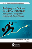 Reshaping the Business World Post-COVID-19 Management Strategies for Sustainable Behavior Change