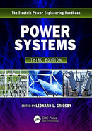 Power Systems (The Electric Power Engineering Handbook) 3rd Edition,