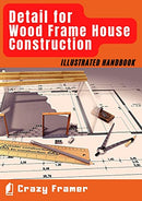 Detail for Wood Frame House Construction: Illustrated Handbook - Bookread