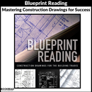 Blueprint Reading: Construction Drawings for the Building Trade