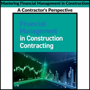 Financial Management in Construction Contracting