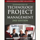 Fundamentals of Technology Project Management 2nd Edition