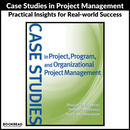 Case Studies in Project, Program, and Organizational Project Management
