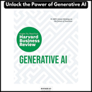 Generative AI: The Insights You Need from Harvard Business Review (HBR Insights Series)
