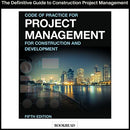 Code of Practice for Project Management for Construction and Development 5th Edition