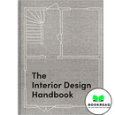 The Interior Design Handbook: Furnish, Decorate, and Style Your Space - Bookread