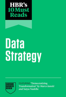 HBR's 10 Must Reads on Data Strategy