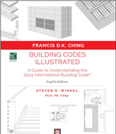 Building Codes Illustrated: A Guide to Understanding the 2024 International Building Code