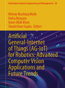 Artificial General-Internet of Things (AG-IoT) for Robotics: Advanced Computer Vision Applications and Future Trends