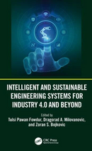 Intelligent and Sustainable Engineering Systems for Industry 4.0 and Beyond 1st