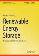 Renewable Energy Storage: Mechanical and Thermal Methods